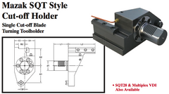 Mazak SQT Style Cut-off Holder (Single Cut-off Blade Turning Toolholder) - Part #: SQT45.2832 - Exact Tool & Supply