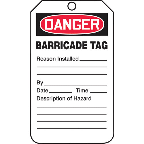 Barricade Tag, Danger Barricade Tag-Reason Installed/Description, 25/Pk, Cardstock - Exact Tool & Supply