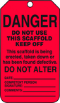 Scaffold Tag, Danger Do Not Use This Scaffold Keep Off, 25/Pk, Plastic - Exact Tool & Supply